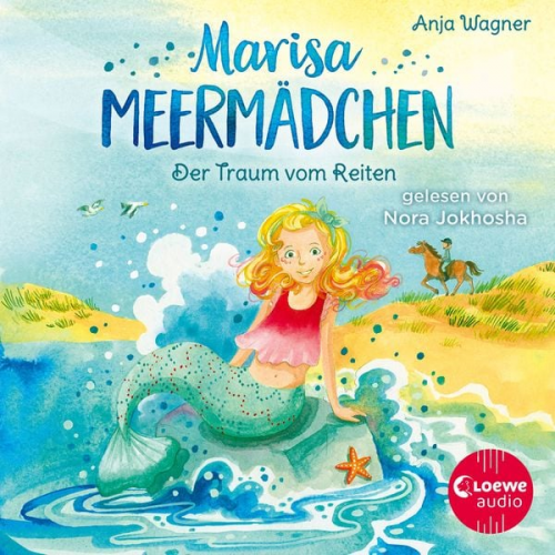 Anja Wagner - Marisa Meermädchen (Band 1) - Der Traum vom Reiten