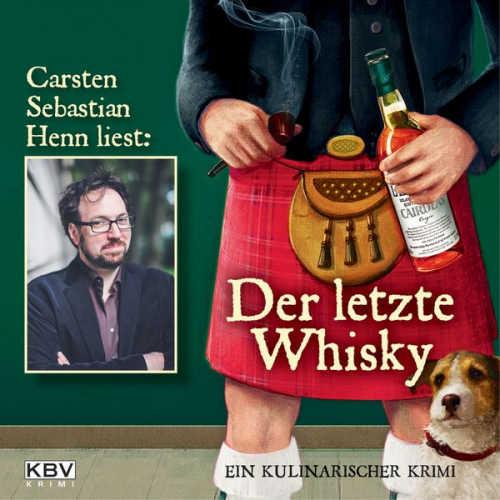 Carsten Sebastian Henn - Der letzte Whisky