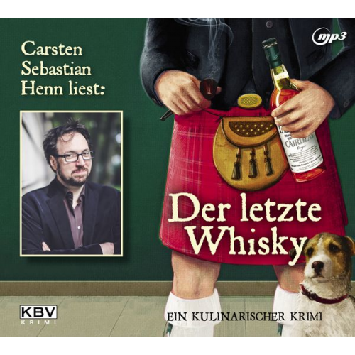 Carsten Sebastian Henn - Der letzte Whisky