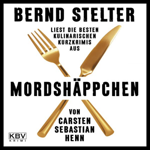 Carsten Sebastian Henn - Mordshäppchen