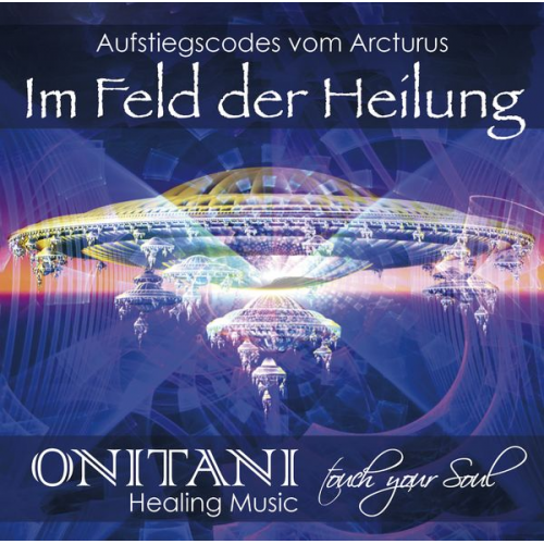 Onitani Marlies Pante - Im Feld der Heilung