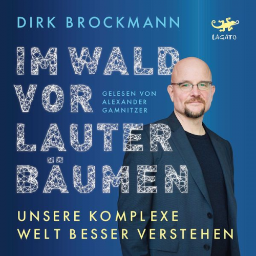 Dirk Brockmann - Im Wald vor lauter Bäumen