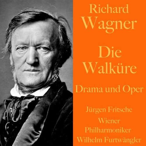David Wagner - Richard Wagner: Die Walküre -  Drama und Oper