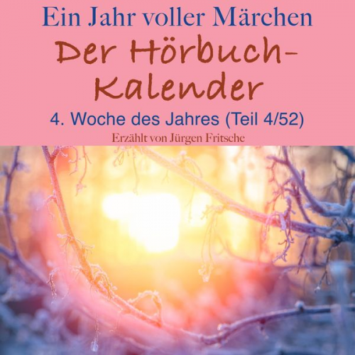 Hans Christian Andersen Brothers Grimm - Ein Jahr voller Märchen: Der Hörbuch-Kalender