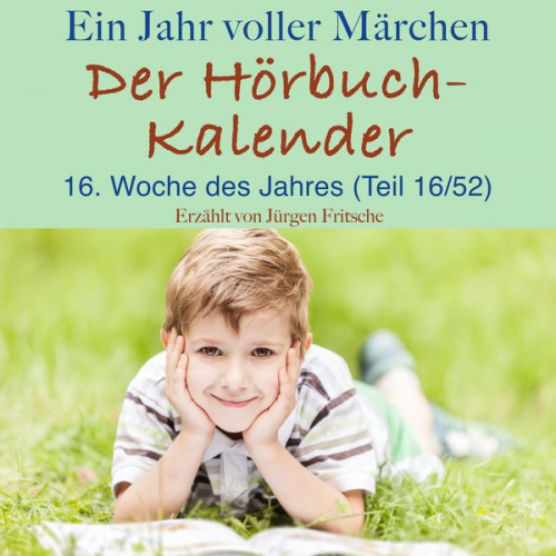 Hans Christian Andersen Brothers Grimm - Ein Jahr voller Märchen: Der Hörbuch-Kalender