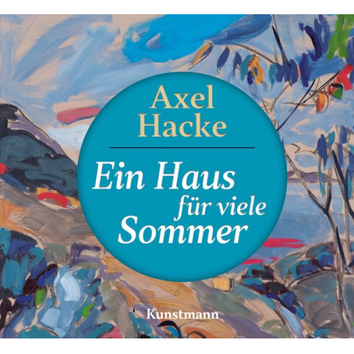 Axel Hacke - Ein Haus für viele Sommer CD