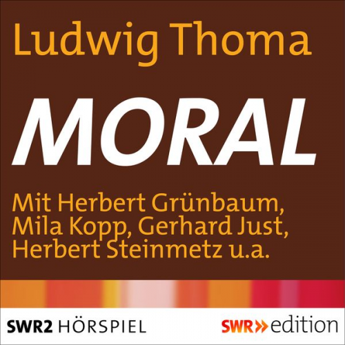 Ludwig Thoma - Moral