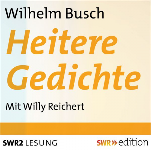 Wilhelm Busch - Heitere Gedichte