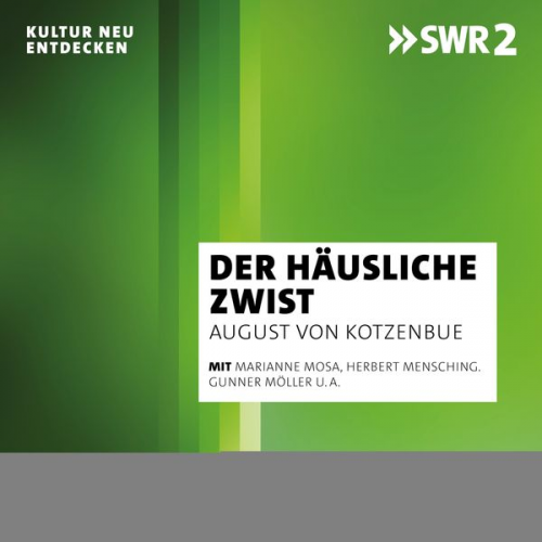 August Kotzebue - Der häusliche Zwist