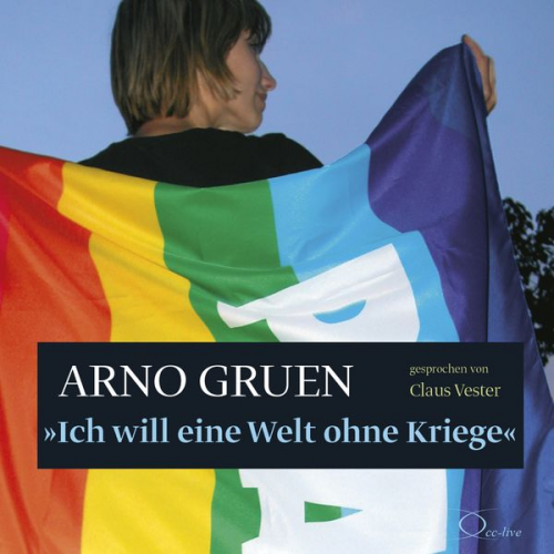 Arno Gruen - Ich will eine Welt ohne Kriege