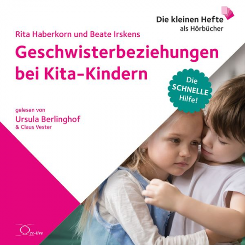 Rita Haberkorn Beate Irskens - Geschwisterbeziehungen bei Kita-Kindern