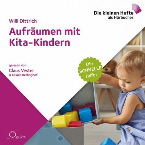 Willi Dittrich - Aufräumen mit Kita-Kindern