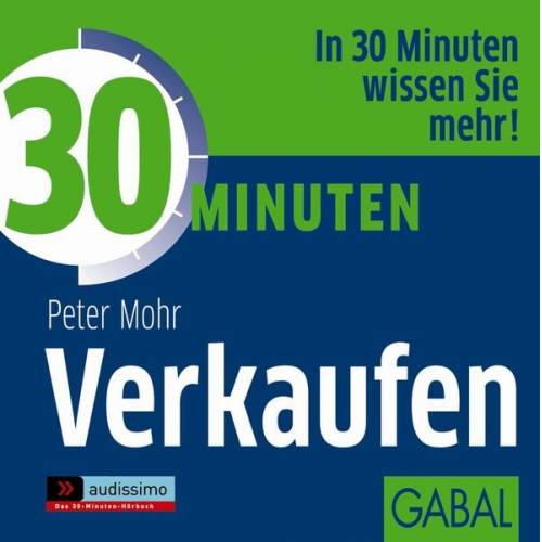 Peter Mohr - 30 Minuten Verkaufen