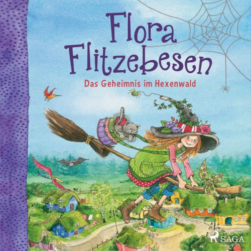 Eleni Livanios - Flora Flitzebesen. Das Geheimnis im Hexenwald