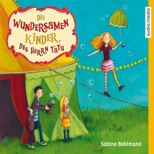 Sabine Bohlmann - Die wundersamen Kinder des Herrn Tatu