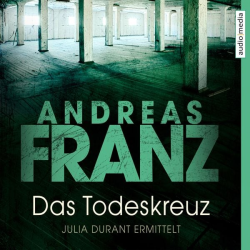 Andreas Franz - Das Todeskreuz