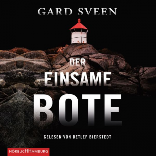 Gard Sveen - Der einsame Bote (Ein Fall für Tommy Bergmann 3)