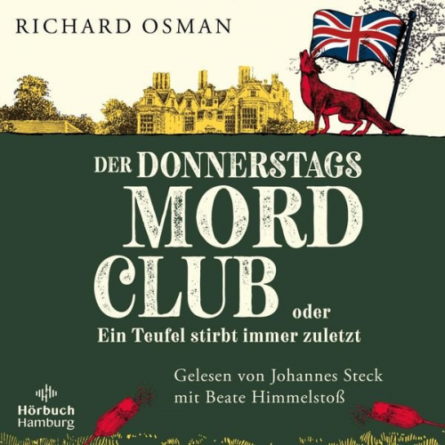 Richard Osman - Der Donnerstagsmordclub oder Ein Teufel stirbt immer zuletzt (Die Mordclub-Serie 4)