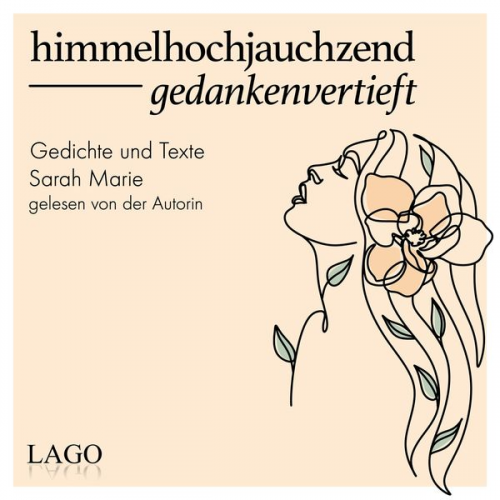 Sarah Marie - Himmelhochjauchzend gedankenvertieft