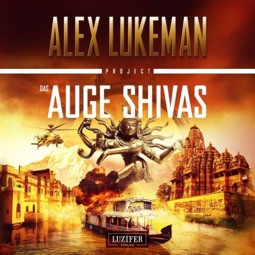 Alex Lukeman - Das Auge Shivas (project 8)