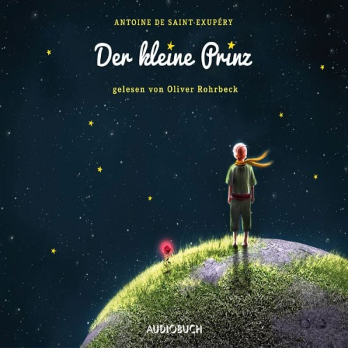 Antoine de Saint-Exupery - Der kleine Prinz