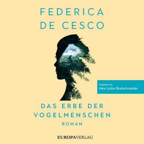 Federica de Cesco - Das Erbe der Vogelmenschen