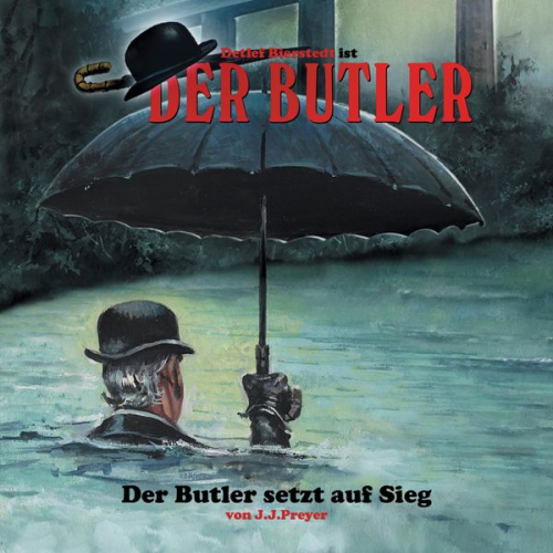 J. J. Preyer - Der Butler, Der Butler setzt auf Sieg