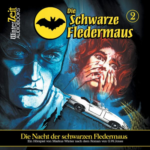 Markus Winter - Die Nacht der schwarzen Fledermaus