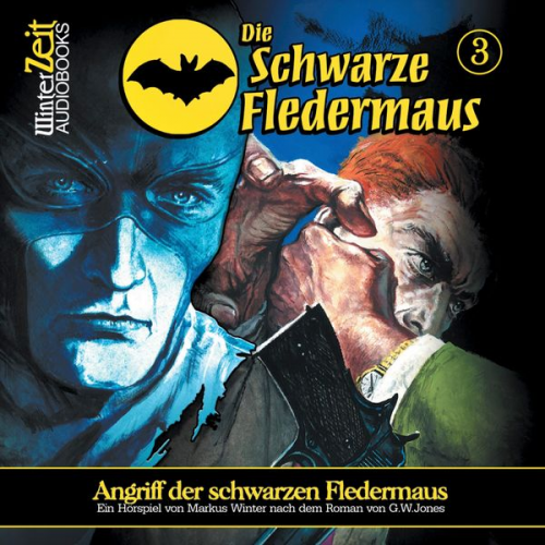 Markus Winter - Angriff der schwarzen Fledermaus