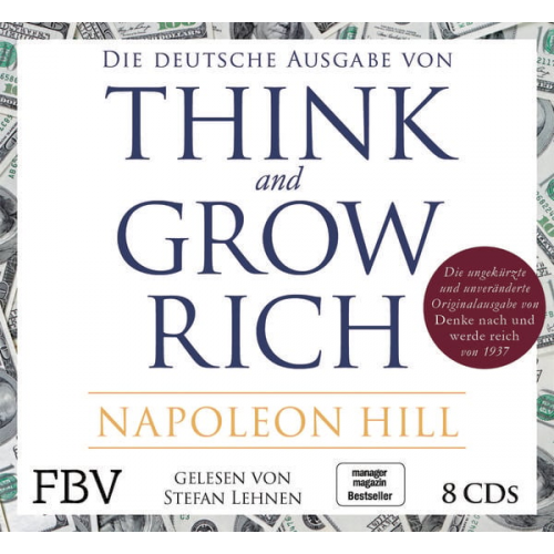 Napoleon Hill - Think and Grow Rich – Deutsche Ausgabe