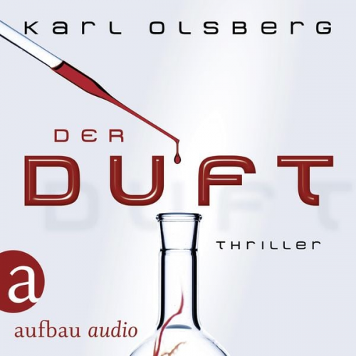 Karl Olsberg - Der Duft