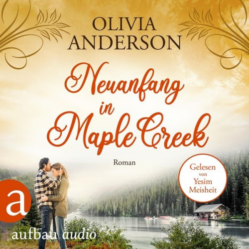 Olivia Anderson - Neuanfang in Maple Creek