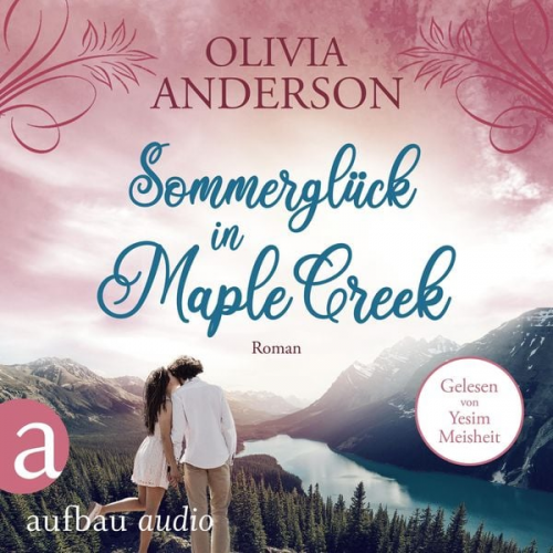 Olivia Anderson - Sommerglück in Maple Creek