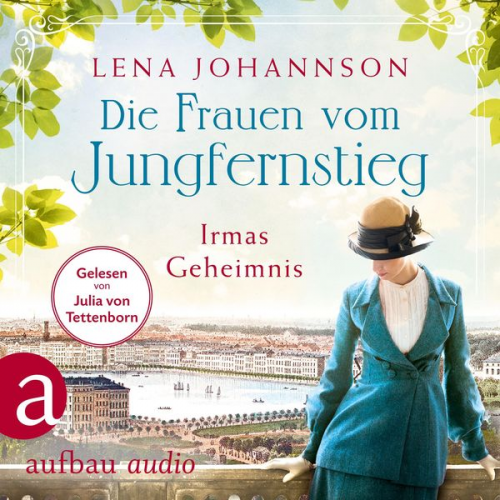 Lena Johannson - Die Frauen vom Jungfernstieg: Irmas Geheimnis