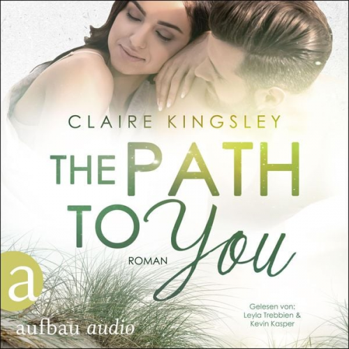 Claire Kingsley - The Path to you