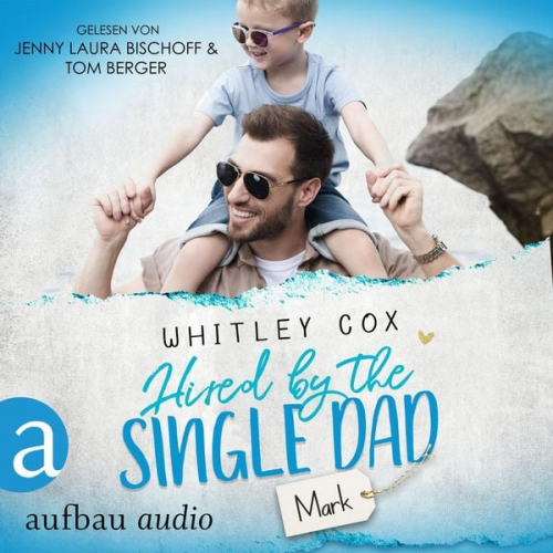 Whitley Cox - Hired by the Single Dad - Mark