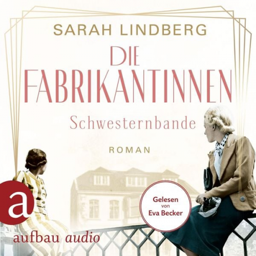 Sarah Lindberg - Die Fabrikantinnen - Schwesternbande