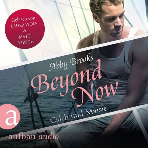 Abby Brooks - Beyond Now - Caleb und Maisie