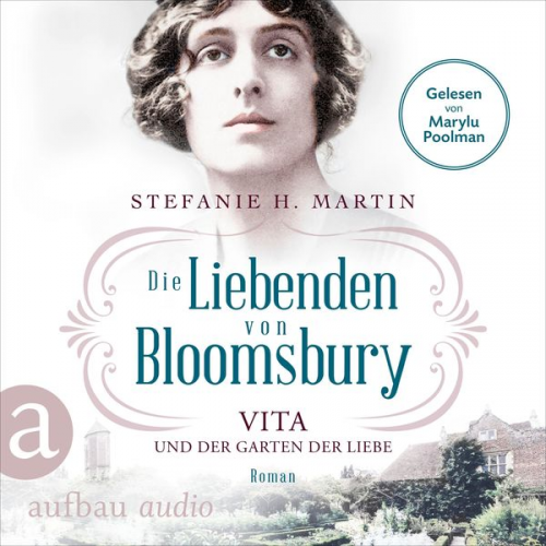 Stefanie H. Martin - Die Liebenden von Bloomsbury - Vita und der Garten der Liebe