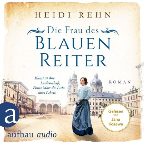 Heidi Rehn - Die Frau des Blauen Reiter - Kunst ist ihre Leidenschaft, Franz Marc die Liebe ihres Lebens