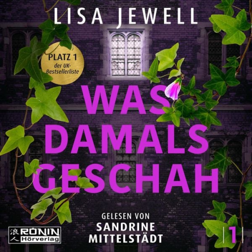 Lisa Jewell - Was damals geschah