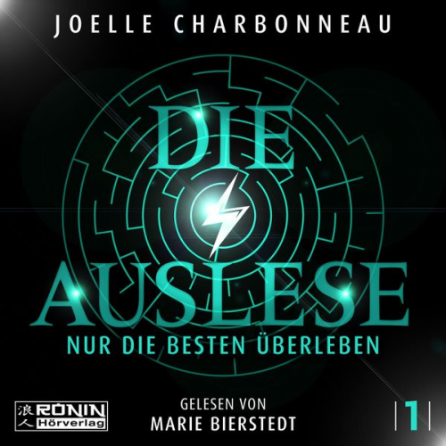 Joelle Charbonneau - Die Auslese - Nur die Besten überleben