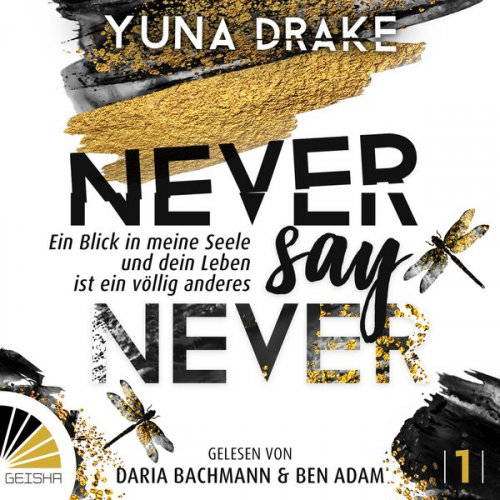 Yuna Drake - Never say Never