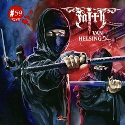 Faith Van Helsing 59 - Die Fremde/CD