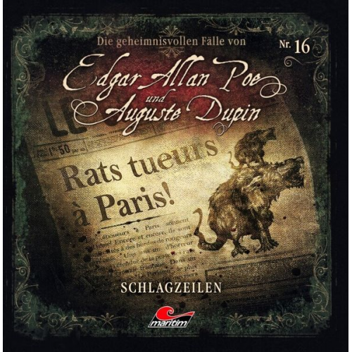 Die geheimnisvollen Fälle von Edgar Allan Poe und Auguste Dupin - Schlagzeilen, 1 Audio-CD