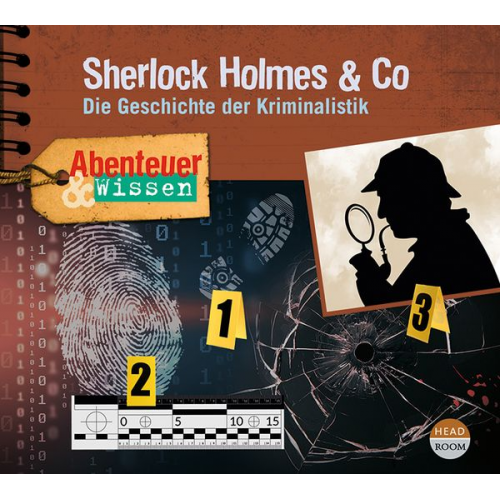 Daniela Wakonigg - Abenteuer & Wissen: Sherlock Holmes & Co