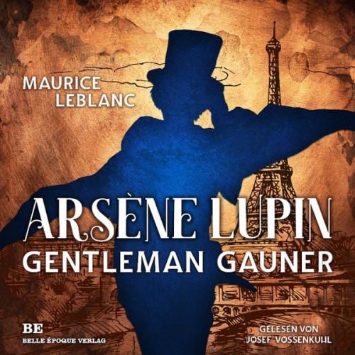 Maurice Leblanc - Arsène Lupin - Gentleman-Gauner