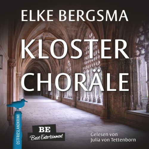 Elke Bergsma - Klosterchoräle - Ostfrieslandkrimi