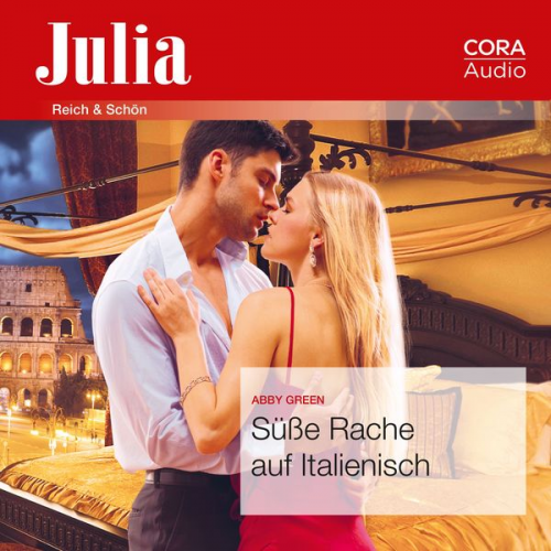 Abby Green - Süße Rache auf Italienisch (Julia 2432)