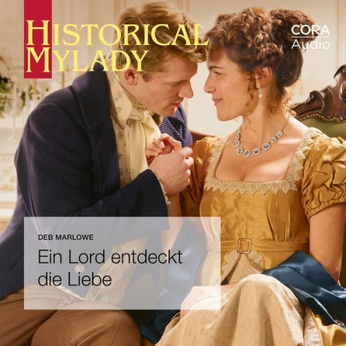 Deb Marlowe - Ein Lord entdeckt die Liebe (Historical Lords & Ladies)